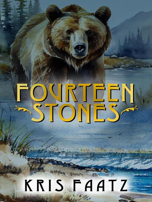 Title details for Fourteen Stones by Kris Faatz - Available